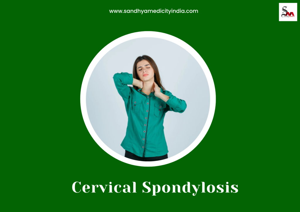 Cervical Spondylosis Treatment